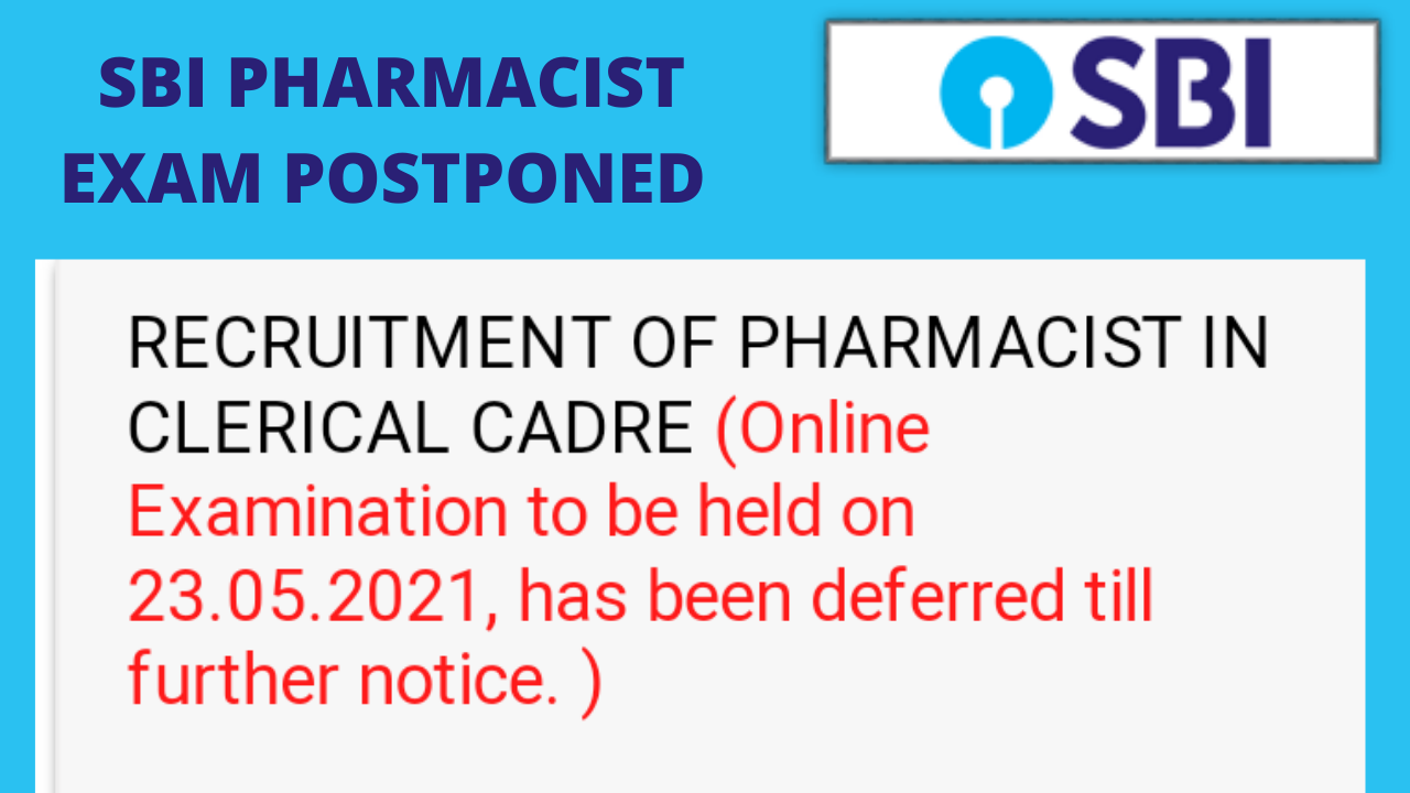 SBI Pharmacist and Data Analyst exam is Postponed due to Covid 19