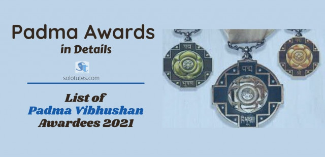 Current Affairs | Padma Awards 2021 | list of Padma Vibhushan Awardees