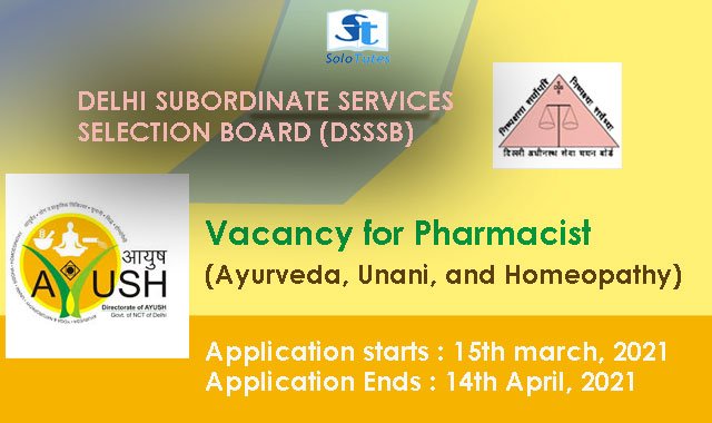 dsssb-pharmacist-jobs-apply-online-for-unani-homeopathic-and-ayurvedic-pharmacist-655