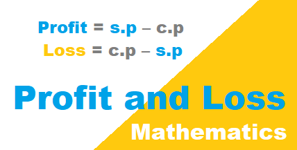 Profit And Loss, Basic Tricks And Examples