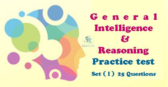 Reasoning and general intelligence practice test for competitive exams