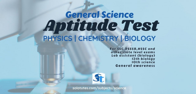 general science aptitude test | Science MCQ Quiz with Explained Answers