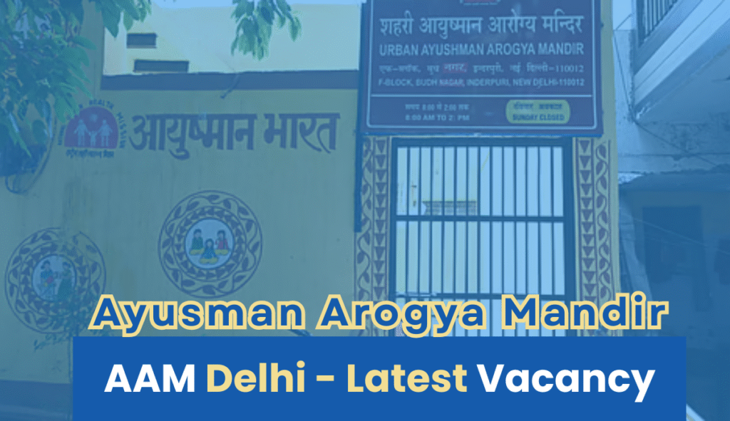 aam delhi pharmacist nurse vacancy