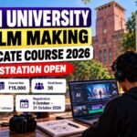 DU AI Film Making Course 2026: Fee, Eligibility & Last Date