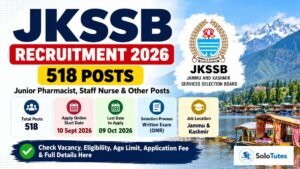 JKSSB Recruitment 2026: 518 Posts, Apply Online for Junior Pharmacist, Staff Nurse & Other Posts