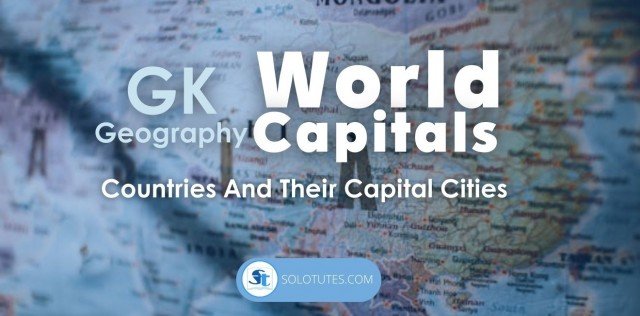 World Capitals: Countries and Their Capital Cities