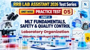 RRB LA UT05 – MLT Fundamentals Practice Test 1: Laboratory Equipments