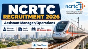 NCRTC Assistant Manager Recruitment 2026 – Apply Online, Last Date 23 October
