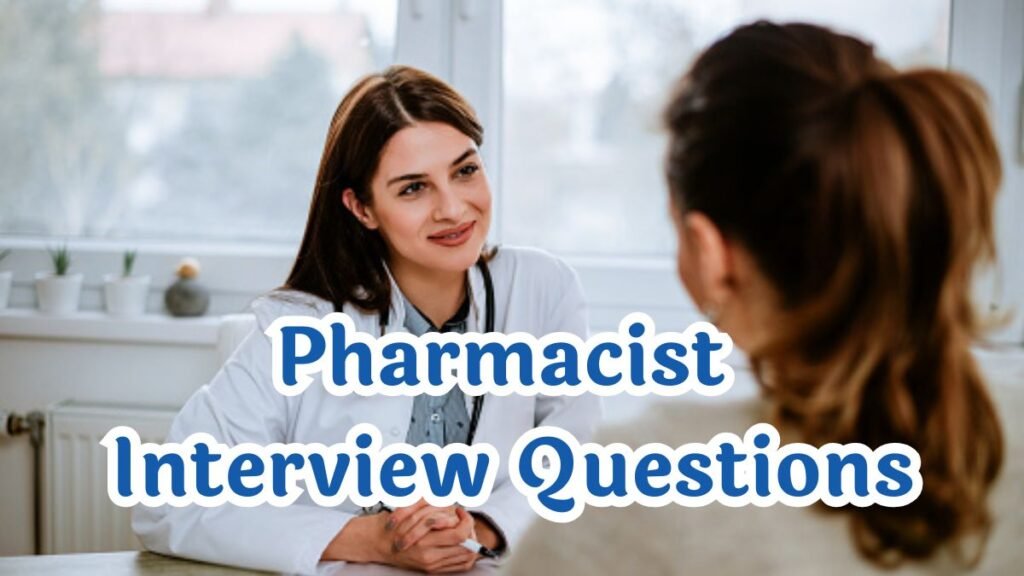 pharmacist interview questions