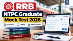 RRB NTPC Graduate FREE Mock Test 2026 (CBT-1)