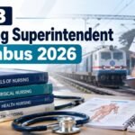 RRB Nursing Superintendent Syllabus 2026: 70-Mark Professional Ability Breakdown
