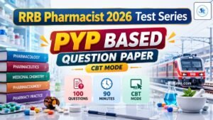 RRB Pharmacist PYQ Special Mock Test: From Official PYPs