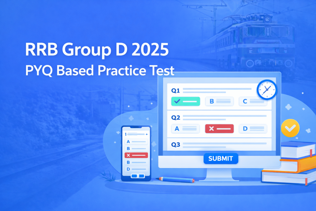RRB Group D 2026 PYQ Based Practice Test (MCQs with Answers)