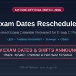 UKSSSC Exam Date Change 2026: Revised Exam Calendar Released for Multiple Posts